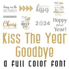Kiss The Year Goodbye Full Color Font