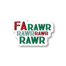 Fa Rawr Rawr Rawr Rawr