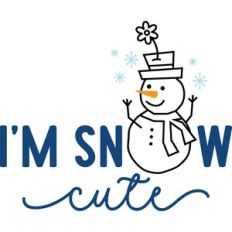 I'm snow cute