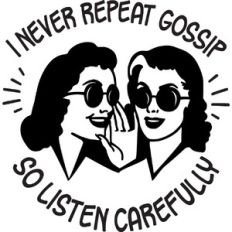 I don't repeat Gossip