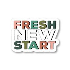 Fresh New Start