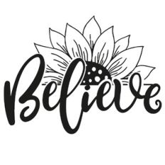 Believe Sunflower Word