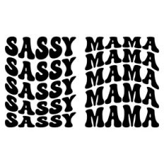 Sassy mama