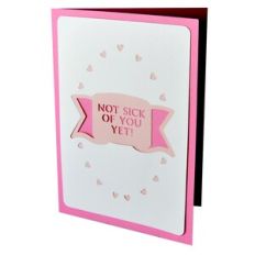 Not Sick of You Yet - Layered Stencil Card