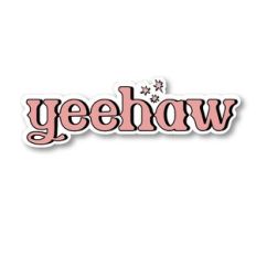 Yeehaw