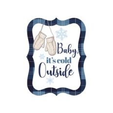 Baby It's Cold Outside Tag