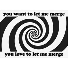 You will let me merge