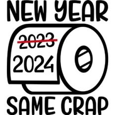 New Year Same Crap