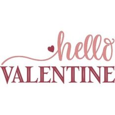 Hello Valentine