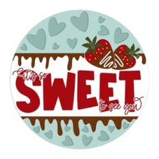It's So Sweet To See You