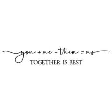 you me and them | family quote