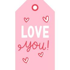 Love You Print and Cut Tag