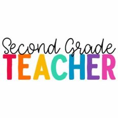 Second Grade Teacher Quote