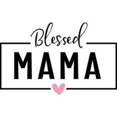 Blessed Mama