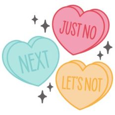 Anti Valentines Conversation Hearts