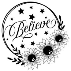 Believe Sunflower Quote Circle