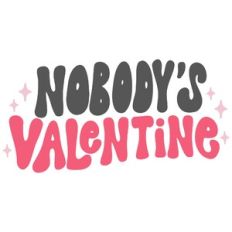 Nobody's Valentine