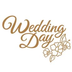 Wedding Day Phrase