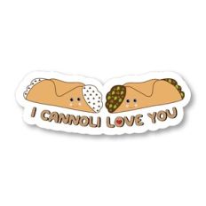 I Cannoli Love You