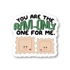 You're The Ravi-Only one for me