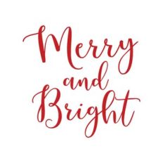 Merry And Bright