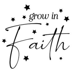 Grow In Faith Inspirational Quote