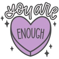 You Are Enough Valentine