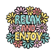 Relax And Enjoy