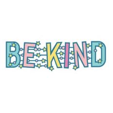 Be Kind