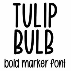 tulip bulb bold marker font