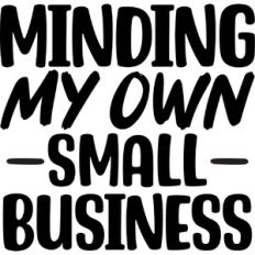 Minding my own small business