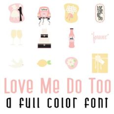 Love Me Do Too Full Color Font