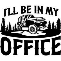 I'll be in my office