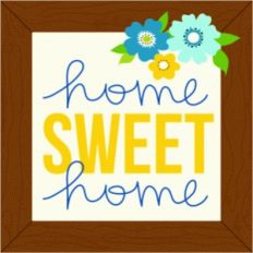 home sweet home