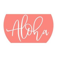 Aloha