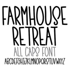 Farmhouse Retreat An All Caps Font