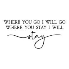 where you go i will go