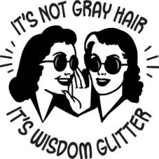 It's not gray hair it's Wisdom Glitter