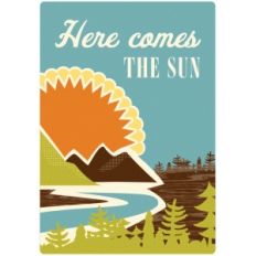 here comes the sun
