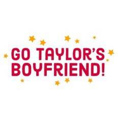Go Taylor's Boyfriend! Quote