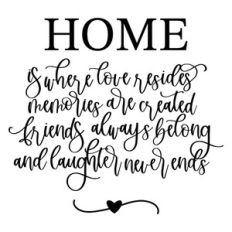 Home Is Where Love Resides