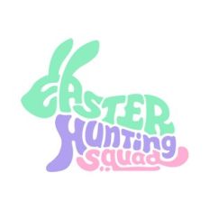 Easter Hunting Squad