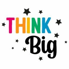 Think Big Quote