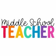 Middle School Teacher Quote