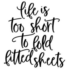 Life Is Too Short