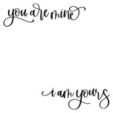 You Are Mine