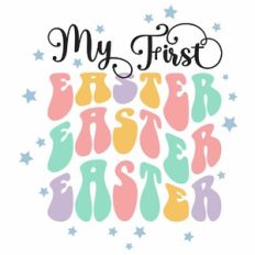 My First Easter Quote
