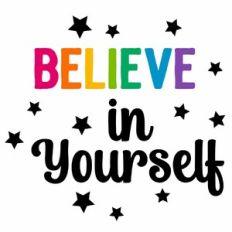 Believe In Yourself Quote