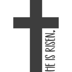 He is Risen Cross