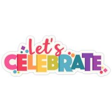 let's celebrate